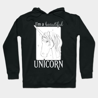 I'm a Beautiful Unicorn Hoodie